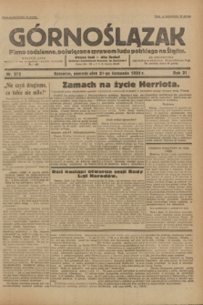 Górnoślązak : pismo codzienne, poświęcone sprawom ludu polskiego na Śląsku.R.31, nr 272 (21 listopada 1932)