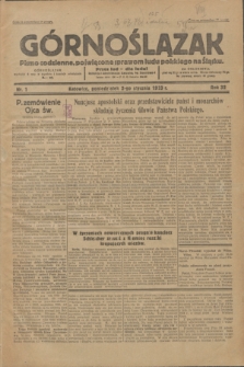 Górnoślązak : Pismo codzienne, poświęcone sprawom ludu polskiego na Śląsku.R.32, nr 1 (2 stycznia 1933)