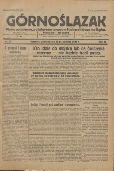 Górnoślązak : Pismo codzienne, poświęcone sprawom ludu polskiego na Śląsku.R.32, nr 12 (16 stycznia 1933)