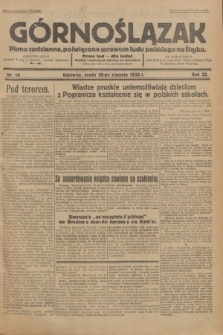 Górnoślązak : Pismo codzienne, poświęcone sprawom ludu polskiego na Śląsku.R.32, nr 14 (18 stycznia 1933)