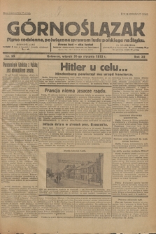 Górnoślązak : Pismo codzienne, poświęcone sprawom ludu polskiego na Śląsku.R.32, nr 25 (31 stycznia 1933)