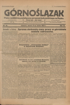 Górnoślązak : pismo codzienne, poświęcone sprawom ludu polskiego na Śląsku.R.32, nr 42 (21 lutego 1933)