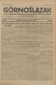 Górnoślązak : Pismo codzienne, poświęcone sprawom ludu polskiego na Śląsku.R.32, nr 45 (24 lutego 1933)