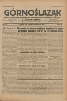 Górnoślązak : pismo codzienne, poświęcone sprawom ludu polskiego na Śląsku.R.32, nr 59 (13 marca 1933)