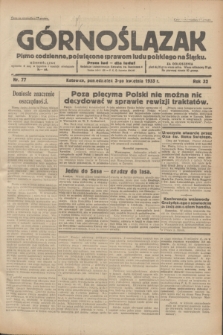 Górnoślązak : pismo codzienne, poświęcone sprawom ludu polskiego na Śląsku.R.32, nr 77 (3 kwietnia 1933)