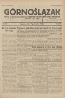 Górnoślązak : pismo codzienne, poświęcone sprawom ludu polskiego na Śląsku.R.32, nr 81 (7 kwietnia 1933)