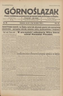 Górnoślązak : pismo codzienne, poświęcone sprawom ludu polskiego na Śląsku.R.32, nr 92 (21 kwietnia 1933)