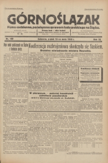 Górnoślązak : pismo codzienne, poświęcone sprawom ludu polskiego na Śląsku.R.32, nr 109 (12 maja 1933)