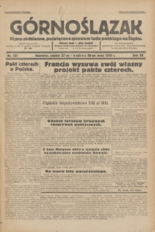 Górnoślązak : pismo codzienne, poświęcone sprawom ludu polskiego na Śląsku.R.32, nr 121 (27/28 maja 1933)