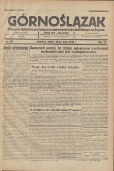 Górnoślązak : pismo codzienne, poświęcone sprawom ludu polskiego na Śląsku.R.32, nr 123 (30 maja 1933)