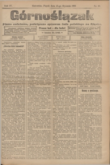 Górnoślązak : pismo codzienne, poświęcone sprawom ludu polskiego na Sląsku.R.4, nr 10 (13 stycznia 1905)