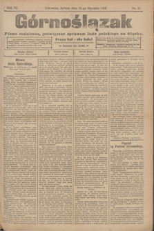 Górnoślązak : pismo codzienne, poświęcone sprawom ludu polskiego na Sląsku.R.4, nr 17 (21 stycznia 1905)