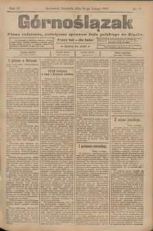 Górnoślązak : pismo codzienne, poświęcone sprawom ludu polskiego na Śląsku.R.4, nr 47 (26 lutego 1905) + dod.