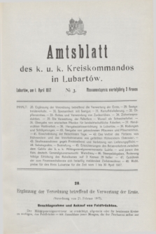 Amtsblatt des k. u. k. Kreiskommandos in Lubartów. 1917, № 3 (1 April)