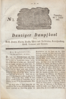 Danziger Dampfboot für Geist, Humor, Satire, Poesie, Welt- und Volksleben, Korrespondenz, Kunst, Literatur und Theater. Jg.6, № 3 (7 Januar 1836)