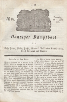 Danziger Dampfboot für Geist, Humor, Satire, Poesie, Welt- und Volksleben, Korrespondenz, Kunst, Literatur und Theater. Jg.6, № 65 (2 Juni 1836)