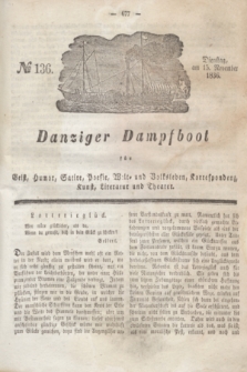 Danziger Dampfboot für Geist, Humor, Satire, Poesie, Welt- und Volksleben, Korrespondenz, Kunst, Literatur und Theater. Jg.6, № 136 (15 November 1836)