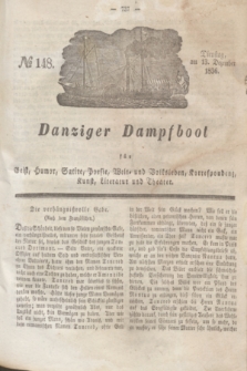 Danziger Dampfboot für Geist, Humor, Satire, Poesie, Welt- und Volksleben, Korrespondenz, Kunst, Literatur und Theater. Jg.6, № 148 (13 Dezember 1836)