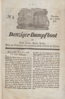 Danziger Dampfboot für Geist, Humor, Satire, Poesie, Welt- und Volksleben, Korrespondenz, Kunst, Literatur und Theater. Jg.7, № 2 (5 Januar 1837) + dod.