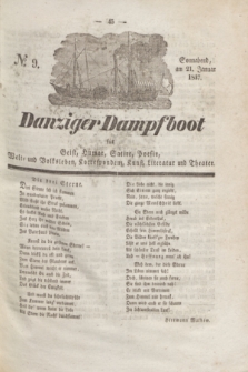 Danziger Dampfboot für Geist, Humor, Satire, Poesie, Welt- und Volksleben, Korrespondenz, Kunst, Literatur und Theater. Jg.7, № 9 (21 Januar 1837) + dod.