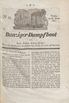 Danziger Dampfboot für Geist, Humor, Satire, Poesie, Welt- und Volksleben, Korrespondenz, Kunst, Literatur und Theater. Jg.7, № 10 (24 Januar 1837) + dod.