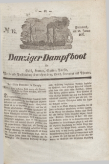 Danziger Dampfboot für Geist, Humor, Satire, Poesie, Welt- und Volksleben, Korrespondenz, Kunst, Literatur und Theater. Jg.7, № 12 (28 Januar 1837) + dod.