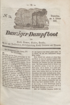 Danziger Dampfboot für Geist, Humor, Satire, Poesie, Welt- und Volksleben, Korrespondenz, Kunst, Literatur und Theater. Jg.7, № 14 (2 Februar 1837) + dod.