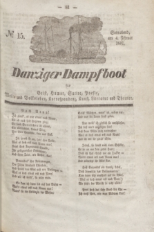 Danziger Dampfboot für Geist, Humor, Satire, Poesie, Welt- und Volksleben, Korrespondenz, Kunst, Literatur und Theater. Jg.7, № 15 (4 Februar 1837) + dod.