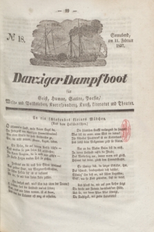 Danziger Dampfboot für Geist, Humor, Satire, Poesie, Welt- und Volksleben, Korrespondenz, Kunst, Literatur und Theater. Jg.7, № 18 (11 Februar 1837) + dod.