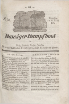 Danziger Dampfboot für Geist, Humor, Satire, Poesie, Welt- und Volksleben, Korrespondenz, Kunst, Literatur und Theater. Jg.7, № 50 (27 April 1837)