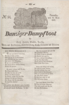 Danziger Dampfboot für Geist, Humor, Satire, Poesie, Welt- und Volksleben, Korrespondenz, Kunst, Literatur und Theater. Jg.7, № 56 (11 Mai 1837) + dod.