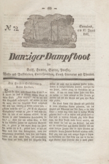 Danziger Dampfboot für Geist, Humor, Satire, Poesie, Welt- und Volksleben, Korrespondenz, Kunst, Literatur und Theater. Jg.7, № 72 (17 Juni 1837) + dod.