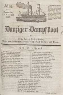 Danziger Dampfboot für Geist, Humor, Satire, Poesie, Welt- und Volksleben, Korrespondenz, Kunst, Literatur und Theater. Jg.7, № 92 (3 August 1837) + dod.
