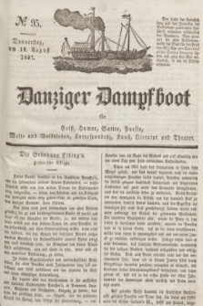 Danziger Dampfboot für Geist, Humor, Satire, Poesie, Welt- und Volksleben, Korrespondenz, Kunst, Literatur und Theater. Jg.7, № 95 (10 August 1837) + dod.