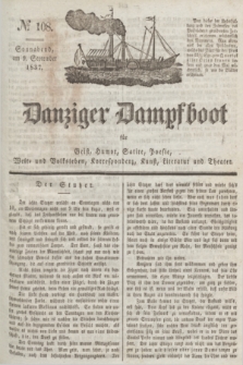 Danziger Dampfboot für Geist, Humor, Satire, Poesie, Welt- und Volksleben, Korrespondenz, Kunst, Literatur und Theater. Jg.7, № 108 (9 September 1837) + dod.