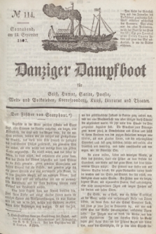 Danziger Dampfboot für Geist, Humor, Satire, Poesie, Welt- und Volksleben, Korrespondenz, Kunst, Literatur und Theater. Jg.7, № 114 (23 September 1837) + dod.