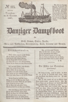 Danziger Dampfboot für Geist, Humor, Satire, Poesie, Welt- und Volksleben, Korrespondenz, Kunst, Literatur und Theater. Jg.7, № 115 (26 September 1837) + dod.