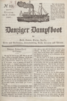 Danziger Dampfboot für Geist, Humor, Satire, Poesie, Welt- und Volksleben, Korrespondenz, Kunst, Literatur und Theater. Jg.7, № 124 (17 October 1837) + dod.