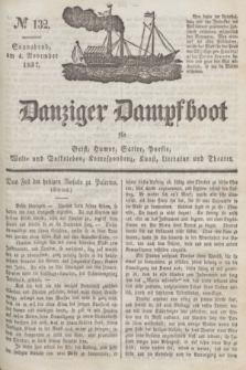 Danziger Dampfboot für Geist, Humor, Satire, Poesie, Welt- und Volksleben, Korrespondenz, Kunst, Literatur und Theater. Jg.7, № 132 (4 November 1837) + dod.