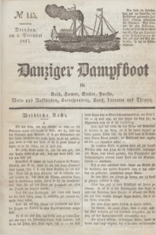 Danziger Dampfboot für Geist, Humor, Satire, Poesie, Welt- und Volksleben, Korrespondenz, Kunst, Literatur und Theater. Jg.7, № 145 (5 December 1837) + dod.