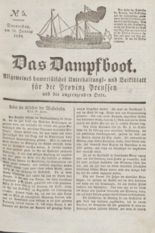 Das Dampfboot : allgemeines humoristisches Unterhaltungs- und Volksblatt für die Provinz Preussen und die angrenzenden Orte. Jg.8, № 5 (11 Januar 1838) + dod.