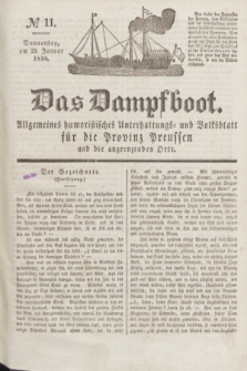 Das Dampfboot : allgemeines humoristisches Unterhaltungs- und Volksblatt für die Provinz Preussen und die angrenzenden Orte. Jg.8, № 11 (25 Januar 1838) + dod.