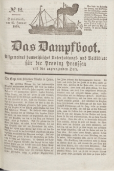 Das Dampfboot : allgemeines humoristisches Unterhaltungs- und Volksblatt für die Provinz Preussen und die angrenzenden Orte. Jg.8, № 12 (27 Januar 1838) + dod.