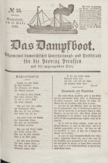 Das Dampfboot : allgemeines humoristisches Unterhaltungs- und Volksblatt für die Provinz Preussen und die angrenzenden Orte. Jg.8, № 33 (17 März 1838) + dod.