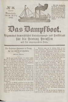 Das Dampfboot : allgemeines humoristisches Unterhaltungs- und Volksblatt für die Provinz Preussen und die angrenzenden Orte. Jg.8, № 36 (24 März 1838) + dod.