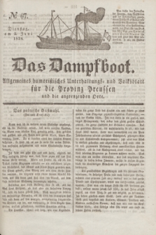 Das Dampfboot : allgemeines humoristisches Unterhaltungs- und Volksblatt für die Provinz Preussen und die angrenzenden Orte. Jg.8, № 67 (5 Juni 1838) + dod.