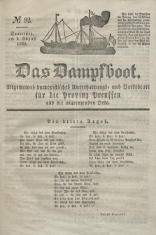 Das Dampfboot : allgemeines humoristisches Unterhaltungs- und Volksblatt für die Provinz Preussen und die angrenzenden Orte. Jg.8, № 92 (2 August 1838) + dod.