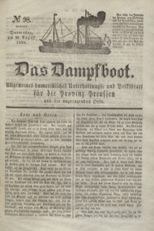 Das Dampfboot : allgemeines humoristisches Unterhaltungs- und Volksblatt für die Provinz Preussen und die angrenzenden Orte. Jg.8, № 98 (16 August 1838) + dod.