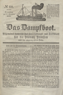 Das Dampfboot : allgemeines humoristisches Unterhaltungs- und Volksblatt für die Provinz Preussen und die angrenzenden Orte. Jg.8, № 118 (2 October 1838) + dod.