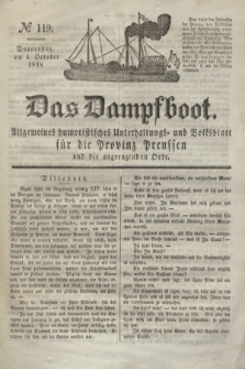 Das Dampfboot : allgemeines humoristisches Unterhaltungs- und Volksblatt für die Provinz Preussen und die angrenzenden Orte. Jg.8, № 119 (4 October 1838) + dod.